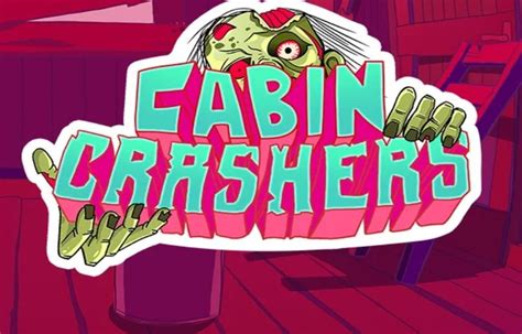 cabin crashers